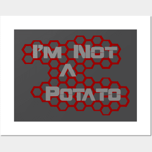 I'm not a Potato. Posters and Art